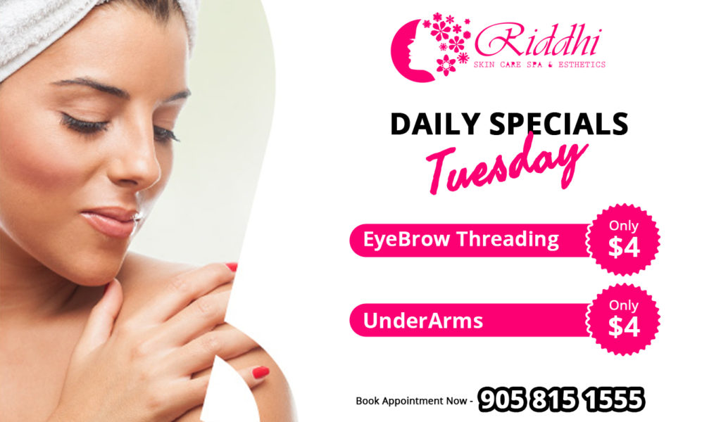 Daily Spa Specials Riddhi Skin Care Spa & Esthetics