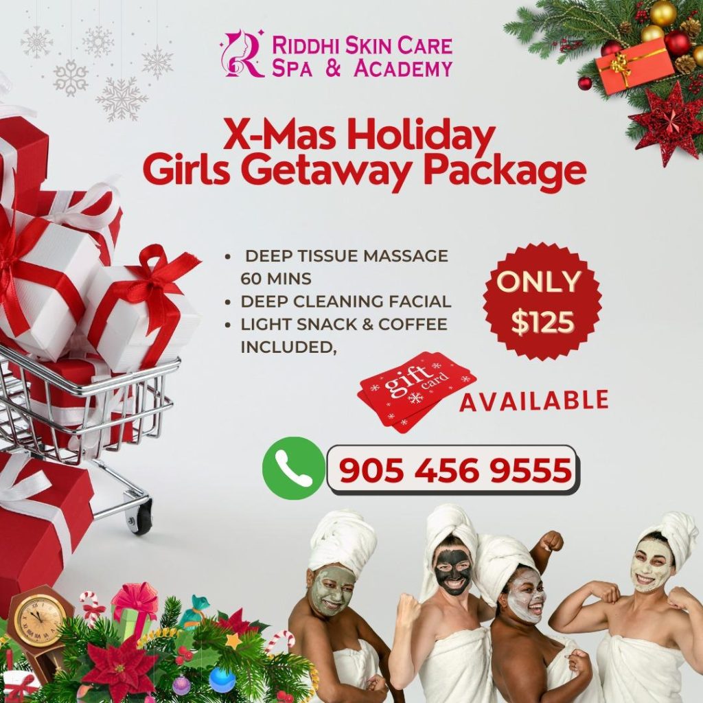 Christmas Special Spa Deal - Riddhi Skin Care Spa & Academy